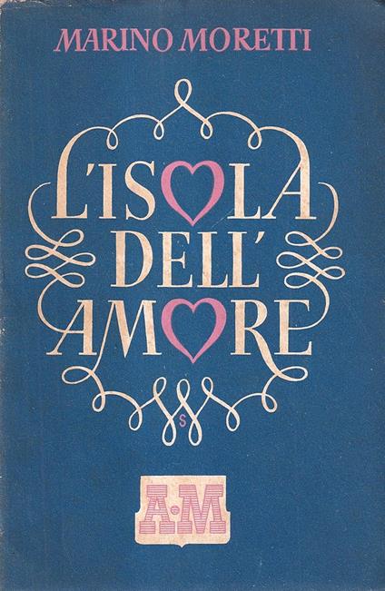 L' isola dell'amore - Marino Moretti - copertina