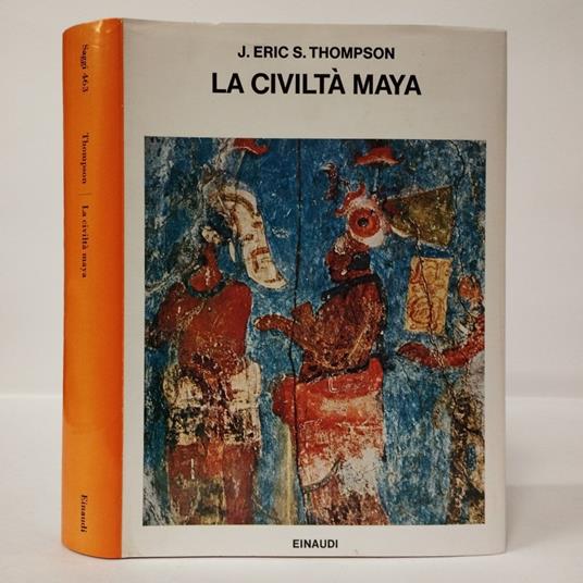 La civiltà Maya - J. Eric Thompson - copertina