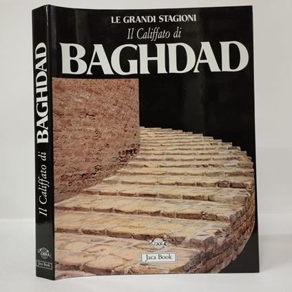 Il califfato di Baghdad. La civiltà Abbasside - copertina