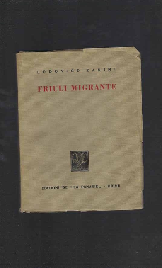 Friuli Migrante - Lodovico Manin - copertina