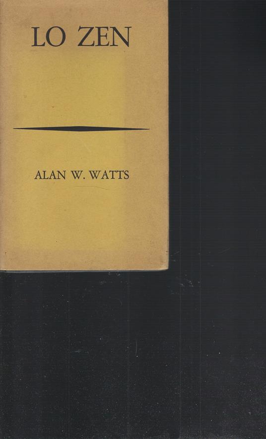 Lo Zen - Alan W. Watts - copertina