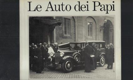 Le Auto Dei Papi - Valerio Moretti - copertina