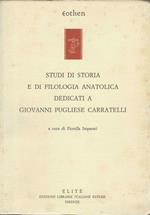 Studi di Storia e di Filologia Anatolica dedicati a Giovanni Pugliese Carratelli