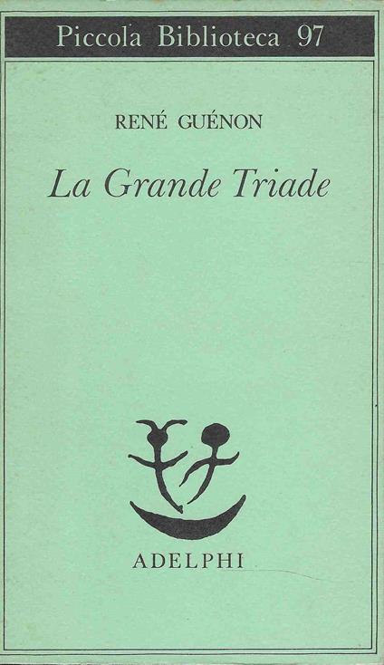 La Grande Triade - René Guénon - copertina