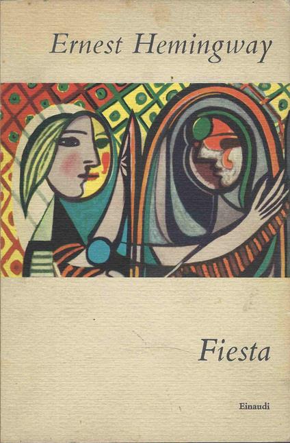 Fiesta - Ernest Hemingway - copertina