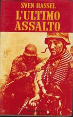 L' ultimo assalto