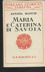 Maria e Caterina di Savoia