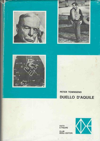 Duello d'aquile - Peter Townsend - copertina
