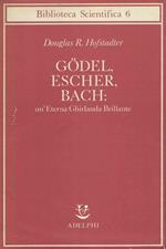 Godel,Escher,Bach: Un'eterna ghirlanda brillante