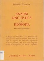 Analisi Linguistica e Filosofia una nuova prospettiva