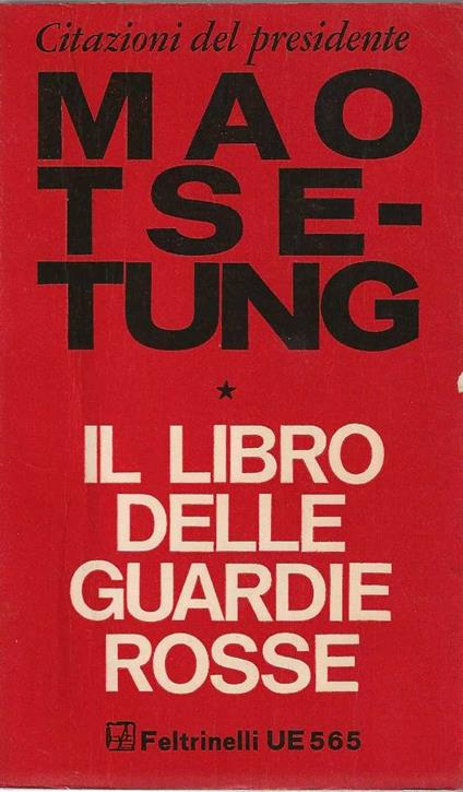 Il libro delle guardie rosse - Tse-tung Mao - copertina