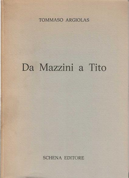Da Mazzini a Tito - copertina