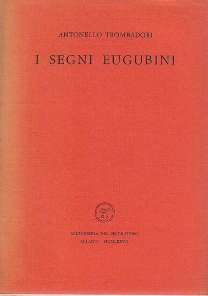 I segni eugubini - Antonello Trombadori - copertina