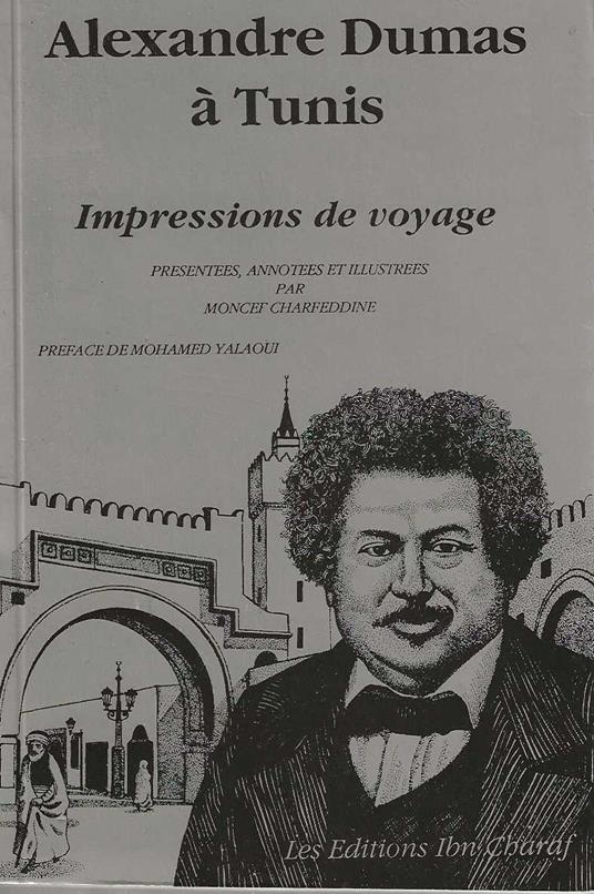 Alexandre Dumas à Tunis - Alexandre Dumas - copertina