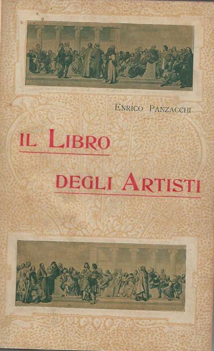 Il Libro degli Artisti - Enrico Panzacchi - copertina