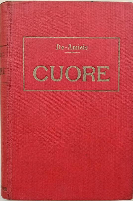 Cuore - Edmondo De Amicis - copertina