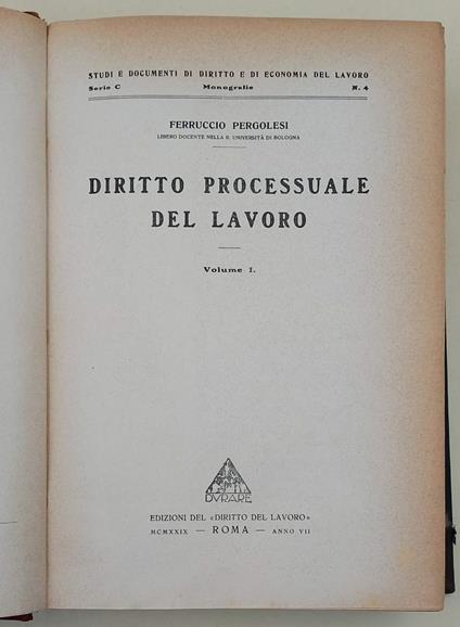 DIRITTO PROCESSUALE DEL LAVORO- vol. I- - Ferruccio Pergolesi - copertina