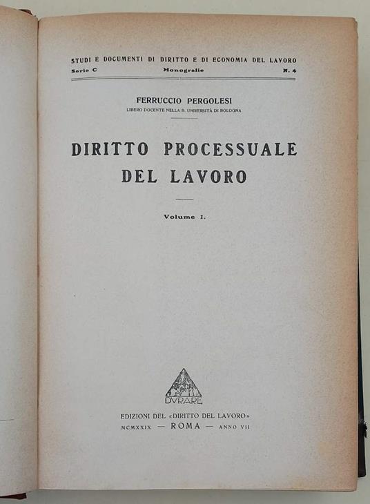 DIRITTO PROCESSUALE DEL LAVORO- vol. I- - Ferruccio Pergolesi - copertina