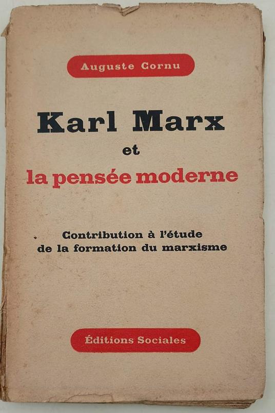 Karl Marx Et La Pensee Moderne - Auguste Cornu - copertina