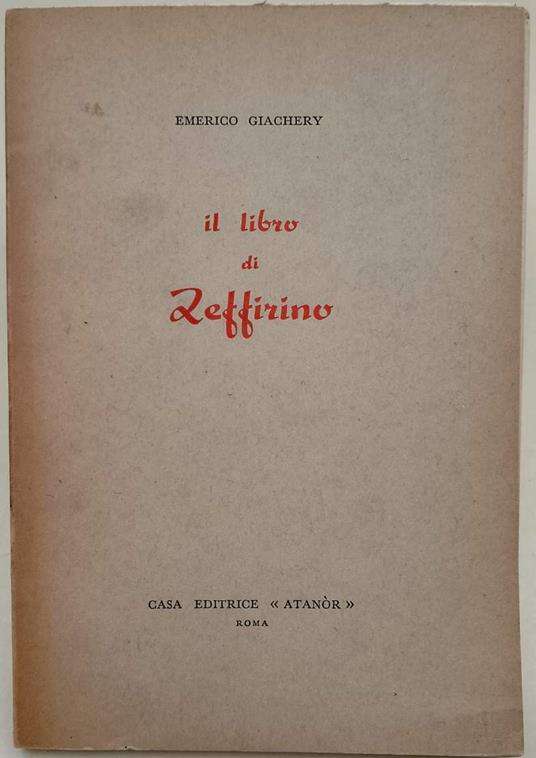 Il Libro Di Zeffirino - Emerico Giachery - copertina