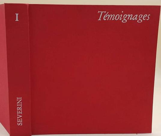 Temoignages-50 Ans De Reflexion - Gino Severini - copertina