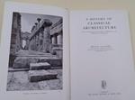 A History Of Classical Architecture