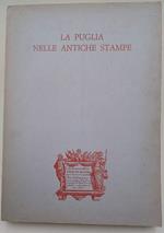 La Puglia Nelle Antiche Stampe