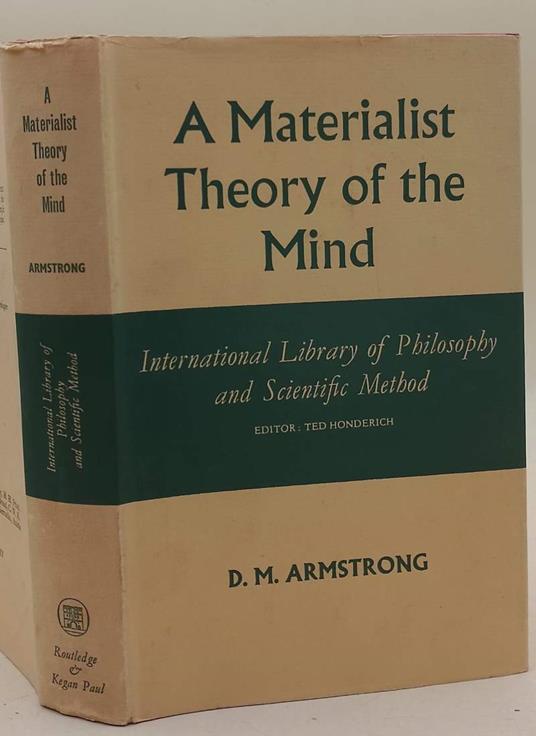A Materialist Theory Of The Mind - M. E. Armstrong - copertina