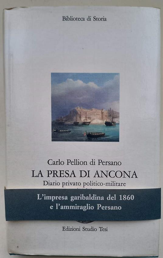 La Presa Di Ancona - Carlo Pellion Di Persano - copertina