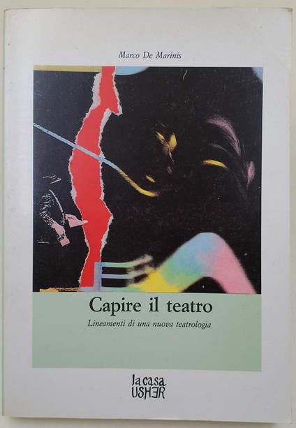 Capire Il Teatro - Marco De Marinis - copertina