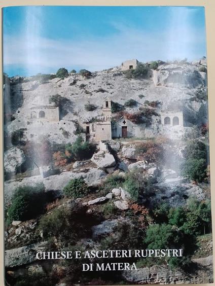 Chiese E Asceteri Rupestri Di Matera - copertina