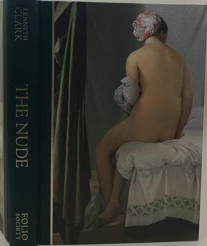 The Nude-A Study In Ideal Form - Kenneth Clark - copertina