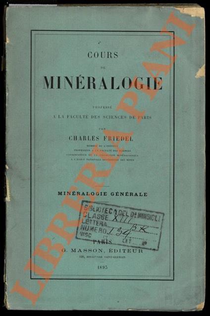 Cours de minéralogie professé à la Faculté des Sciences de Paris - copertina