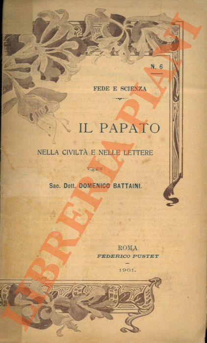 Il papato nella civiltà e nelle lettere - Domenico Battino - copertina