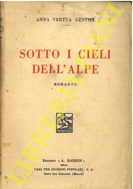 Sotto i cieli dell'alpe - Anna Vertua Gentile - copertina