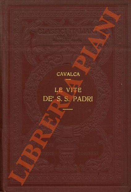 Le vite de' S.S. Padri - Domenico Cavalca - copertina