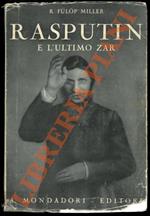 Rasputin e l'ultimo Zar