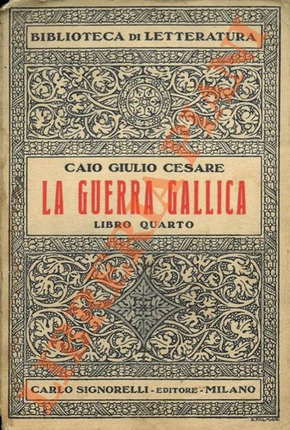 La guerra gallica. Libro quarto - copertina