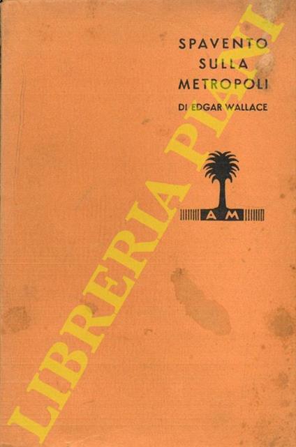 Spavento sulla metropoli - Edgar Wallace - copertina