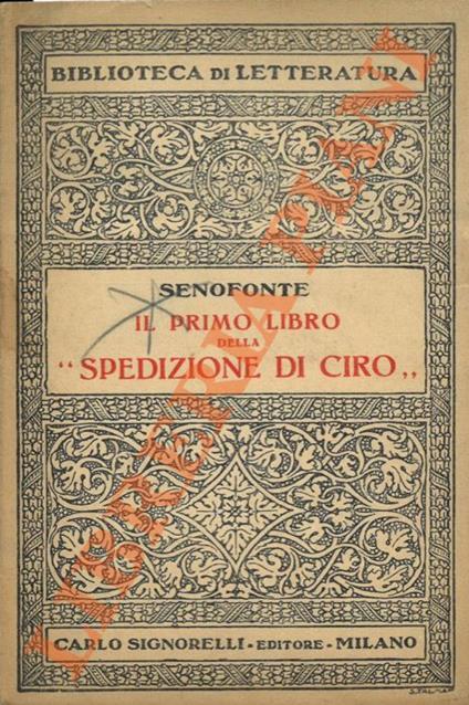 Il primo libro della “Spedizione di Ciro” - Senofonte - copertina