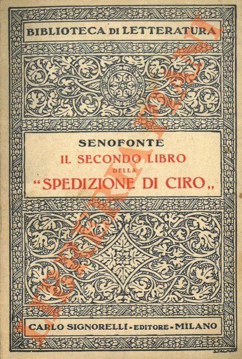 Il secondo libro della “Spedizione di Ciro” - Senofonte - copertina