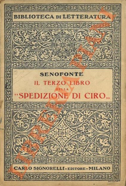 Il terzo libro della “Spedizione di Ciro” - Senofonte - copertina
