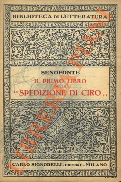 Il primo libro della “Spedizione di Ciro” - Senofonte - copertina