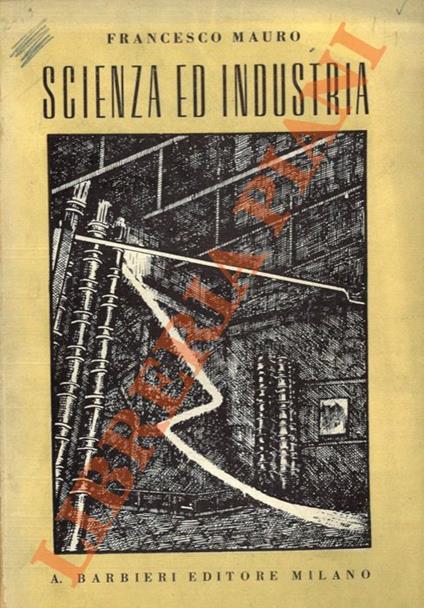 Scienza ed industria - Francesco Mauro - copertina