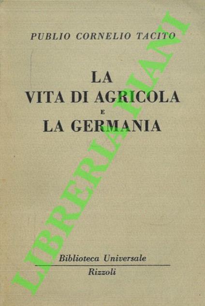 La vita di Agricola e La Germania - Publio Cornelio Tacito - copertina