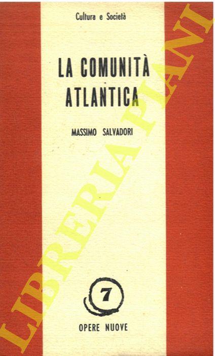 La Comunità Atlantica - Massimo Salvadori - copertina