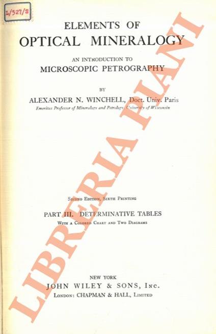 Elements of Optical Mineralogy: An Introduction to Microscopic Petrography. Part III: Determinative Tables - copertina