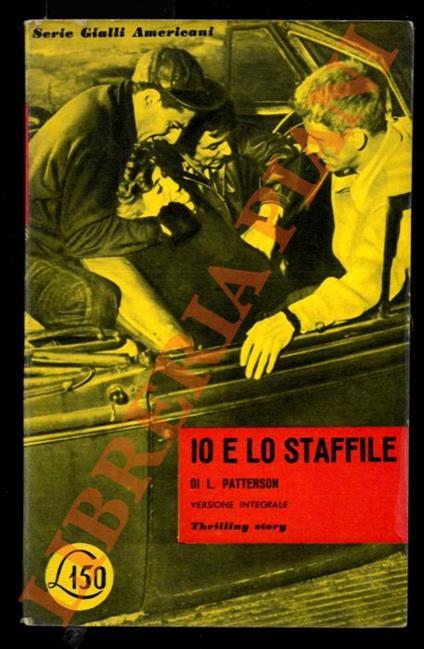 Io e lo staffile - Lois Patterson - copertina