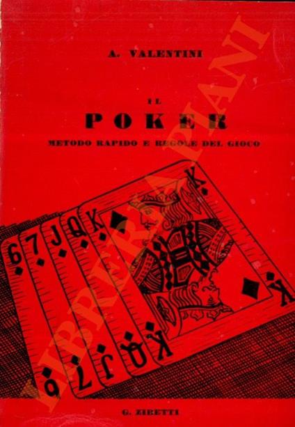 Il poker. Metodo rapido e regole del gioco - Angelo Valentini - copertina