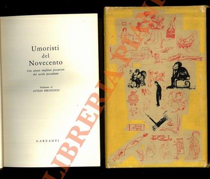 Umoristi del Novecento. Con alcuni singolari precursori del secolo precedente. Volume curato da G. Vicari e prefazione di A. Bertolucci - Giambattista Vicari - copertina